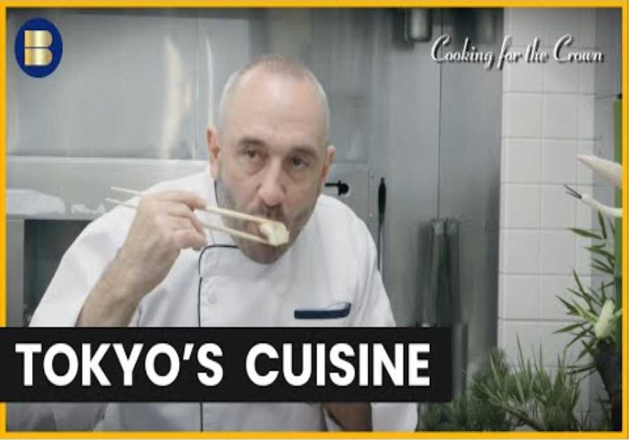 Unveiling the Secrets of Tokyo's Cuisine - Cooking for the Crown - S01 EP8 - Food Documentary