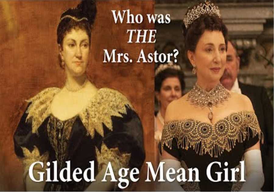 Caroline Astor, The Queen of Gilded Age New York