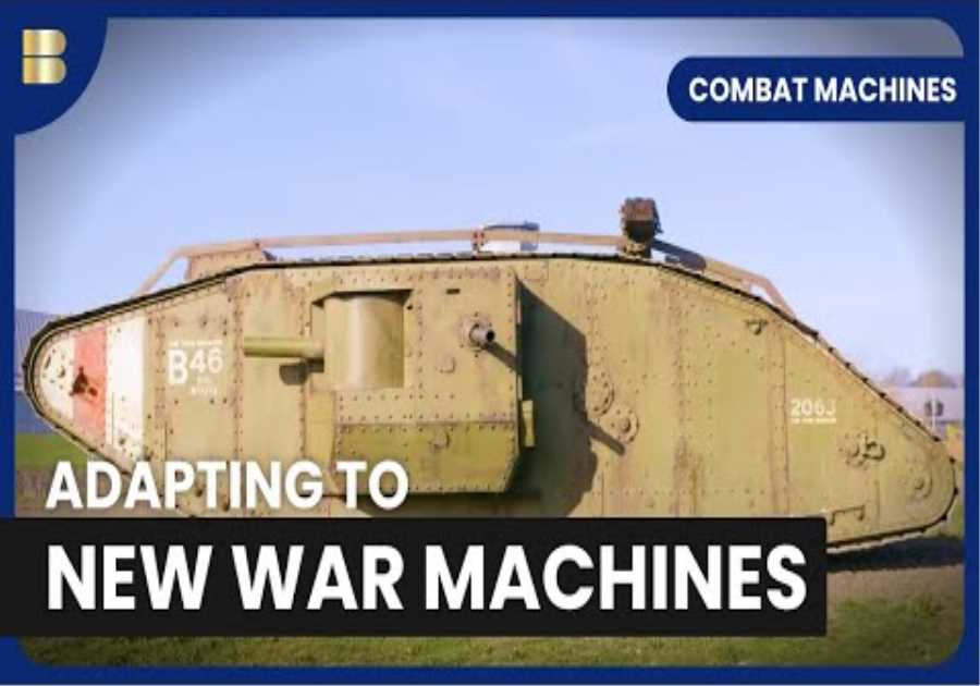 Introduction of Tanks - Combat Machines - S01 E01 - History Documentary