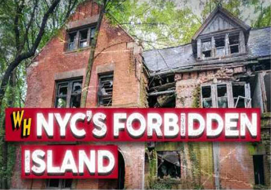 The Strange New York Island That’s Completely Abandoned